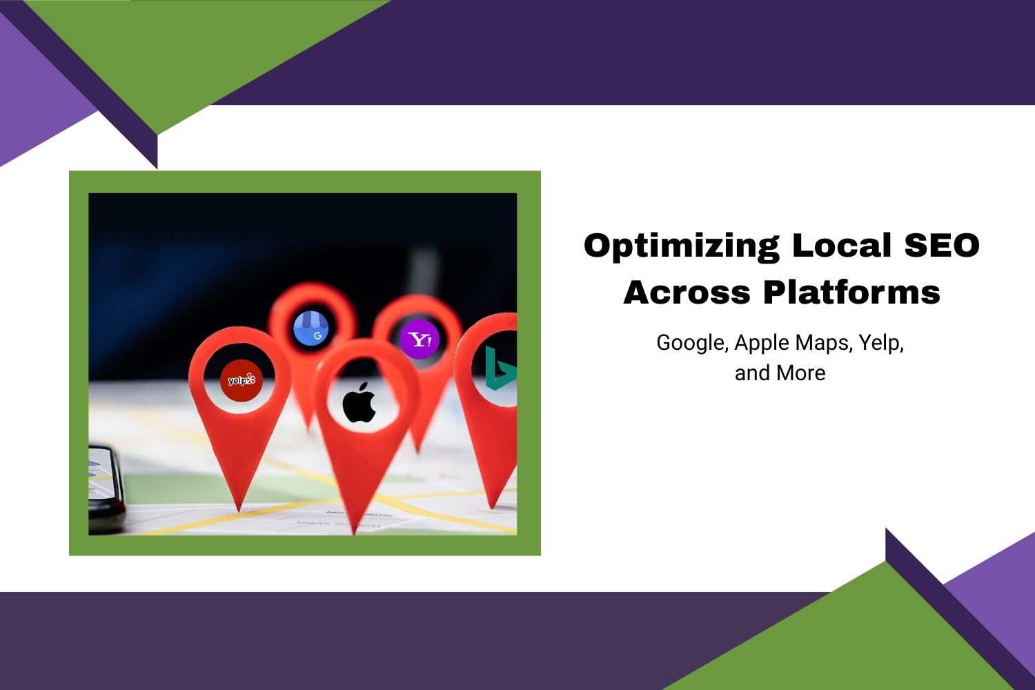 Digital Marketing Services 21 Optimizing Local SEO Across Platforms